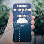 App utili per pescatori e agonisti