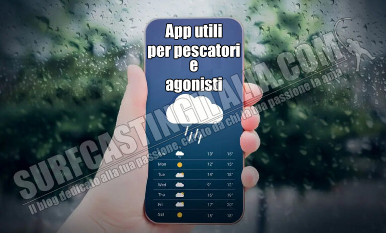 App utili per pescatori e agonisti